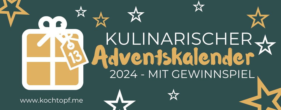 Kulinarischer Adventskalender 2024 - Türrchen 13